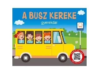 A busz kereke - gyerekdal