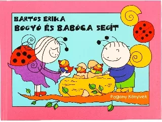 Bartos Erika: Bogyó és Babóca segít