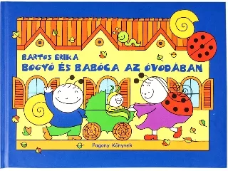 Bogyó és Babóca az óvodában
