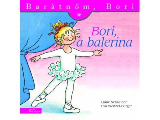 Bori, a balerina - Barátnőm, Bori