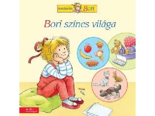 Bori színes világa - Barátnőm, Bori