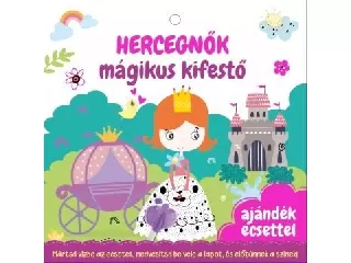 Hercegnők mágikus kifestő - Ajándék ecsettel