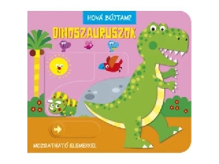 Hová bújtam? - Dinoszauruszok