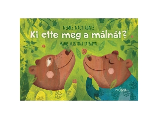 Ki ette meg a málnát? - Lapozó