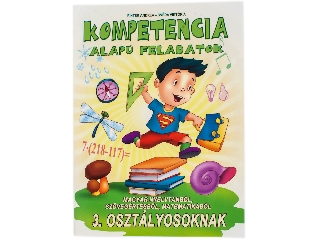 Kompetencia alapú feladatok - 3. osztályosoknak