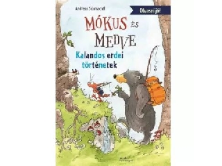 Mókus és Medve - Kalandos erdei történetek