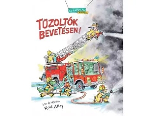 Tűzoltók bevetésen!