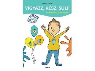 Vigyázz, kész, suli! - Számképek és mennyiségek